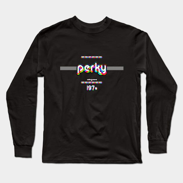 Perky 1970 ColorGroove Retro-Rainbow-Tube nostalgia (wf) Long Sleeve T-Shirt by Blackout Design